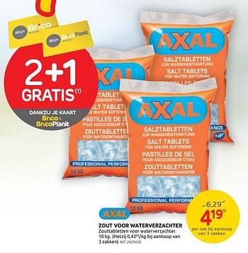 Promotions Zout voor waterverzachter - Axal - Valide de 01/07/2020 à 13/07/2020 chez BricoPlanit