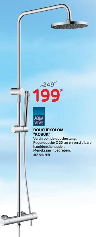 Promotions Douchekolom kobuk - AQUA VIVE - Valide de 01/07/2020 à 13/07/2020 chez BricoPlanit