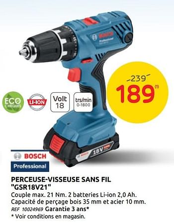 Promotions Bosch perceuse-visseuse sans fil gsr18v21 - Bosch - Valide de 01/07/2020 à 13/07/2020 chez Brico