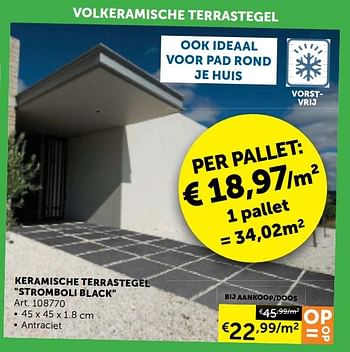 Promoties Keramische terrastegel stromboli black - Huismerk - Zelfbouwmarkt - Geldig van 30/06/2020 tot 27/07/2020 bij Zelfbouwmarkt