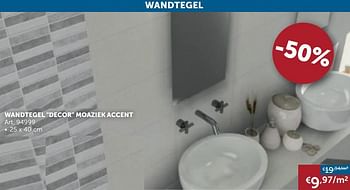 Promoties Wandtegel decor moaziek accent - Huismerk - Zelfbouwmarkt - Geldig van 30/06/2020 tot 27/07/2020 bij Zelfbouwmarkt