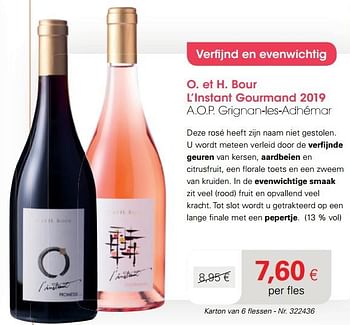 Promoties O. et h. bour l`instant gourmand 2019 a.o.p. grignan-les-adhémar - Rode wijnen - Geldig van 22/06/2020 tot 12/07/2020 bij Colruyt