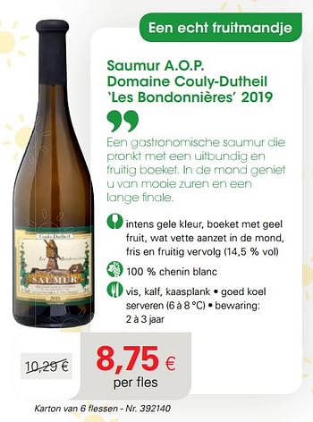Promoties Saumur a.o.p. domaine couly-dutheil les bondonnières 2019 - Witte wijnen - Geldig van 22/06/2020 tot 12/07/2020 bij Colruyt