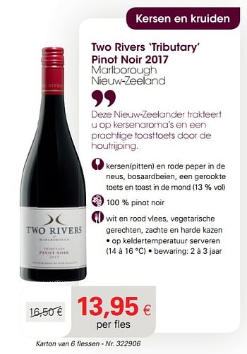 Promoties Two rivers tributary pinot noir 2017 marlborough nieuw-zeeland - Rode wijnen - Geldig van 22/06/2020 tot 12/07/2020 bij Colruyt
