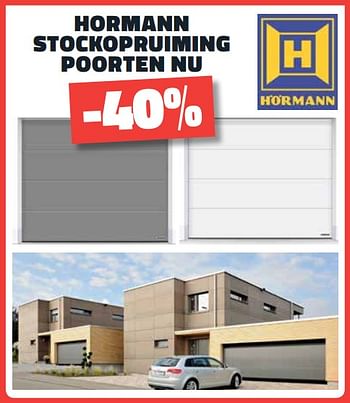 Promotions Hormann stockopruiming poorten nu -40% - Hörmann - Valide de 05/07/2020 à 31/07/2020 chez Bouwcenter Frans Vlaeminck