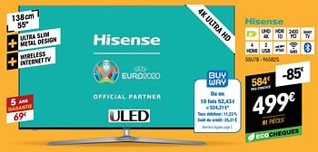 Promotions Hisense 55u7b - Hisense - Valide de 01/07/2020 à 19/07/2020 chez Electro Depot