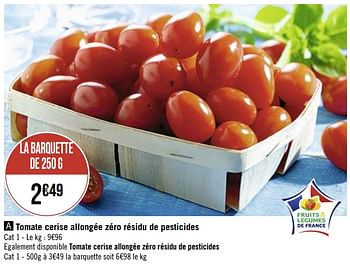 Promotions Tomate cerise allongée zéro résidu de pesticides - Produit Maison - Casino - Valide de 29/06/2020 à 12/07/2020 chez Super Casino