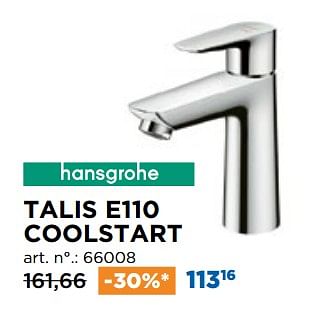 Promotions Talis e110 coolstart - Hansgrohe - Valide de 01/07/2020 à 31/07/2020 chez X2O