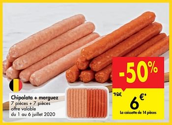 Promotions Chipolata + merguez - Produit maison - Carrefour  - Valide de 01/07/2020 à 13/07/2020 chez Carrefour