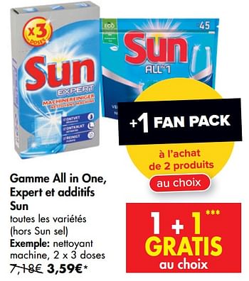 Promoties Gamme all in one, expert et additifs sun nettoyant machine - Sun - Geldig van 01/07/2020 tot 13/07/2020 bij Carrefour