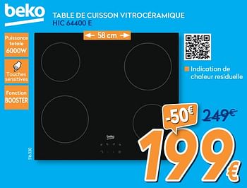 Promotions Beko table de cuisson vitrocéramique hic 64400 e - Beko - Valide de 01/07/2020 à 31/07/2020 chez Krefel