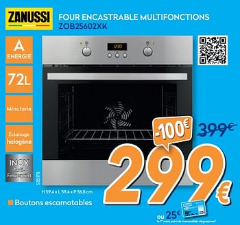 Promotions Zanussi four encastrable multifonctions zob25602xk - Zanussi - Valide de 01/07/2020 à 31/07/2020 chez Krefel