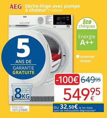 Promotions Aeg sèche-linge avec pompe à chaleur t7dbk84p - AEG - Valide de 01/07/2020 à 31/07/2020 chez Eldi