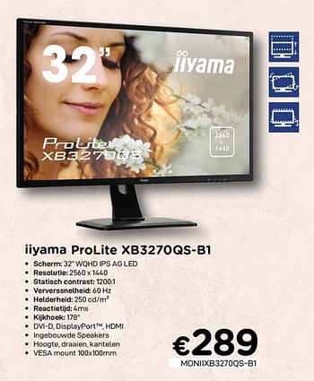 Promoties Iiyama prolite xb3270qs-b1 - Iiyama - Geldig van 01/07/2020 tot 15/08/2020 bij Compudeals