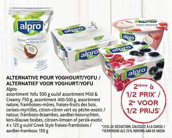 Promotions Alternative pour yoghourt-yofu alpro 2ième à 1-2 prix - Alpro - Valide de 15/07/2020 à 28/07/2020 chez Alvo