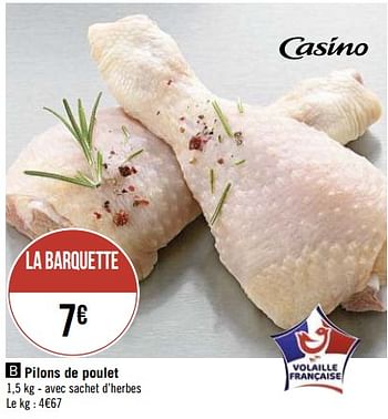 Promotions Pilons de poulet - Produit Maison - Casino - Valide de 08/07/2020 à 14/07/2020 chez Super Casino