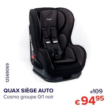 Promoties Quax siège auto cosmo sp noir - Quax - Geldig van 30/06/2020 tot 31/07/2020 bij Euro Shop
