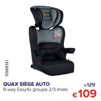 Promoties Quax siège auto r-way easyfix groupe 2-3 khaki - Quax - Geldig van 30/06/2020 tot 31/07/2020 bij Euro Shop