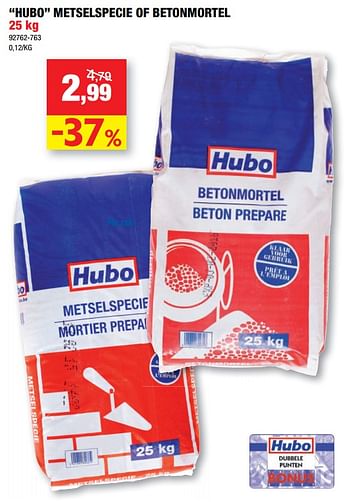 Promotions Hubo metselspecie of betonmortel - Produit maison - Hubo  - Valide de 08/07/2020 à 19/07/2020 chez Hubo