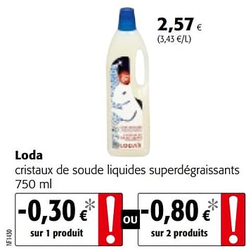 Promotions Loda cristaux de soude liquides superdégraissants - Loda - Valide de 01/07/2020 à 14/07/2020 chez Colruyt
