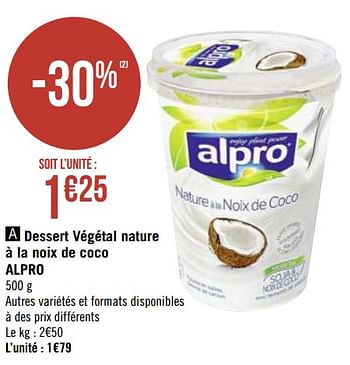 Promotions Dessert végétal nature à la noix de coco alpro - Alpro - Valide de 08/07/2020 à 14/07/2020 chez Géant Casino