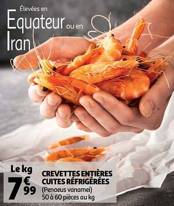 Promotions Crevettes entières cuites réfrigérées - Produit Maison - Auchan Ronq - Valide de 08/07/2020 à 14/07/2020 chez Auchan Ronq