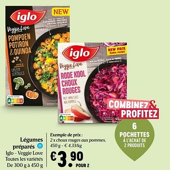 Promoties Légumes préparés iglo - veggie love - Iglo - Geldig van 09/07/2020 tot 15/07/2020 bij Delhaize