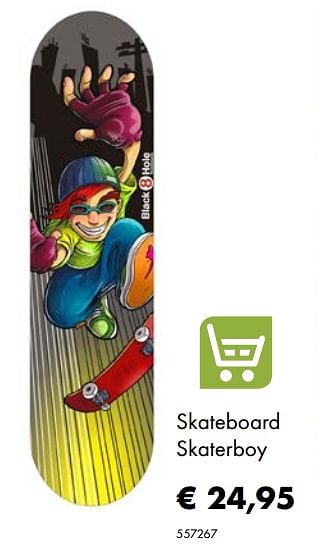 Promoties Skateboard skaterboy - Huismerk - Multi Bazar - Geldig van 30/06/2020 tot 31/08/2020 bij Multi Bazar