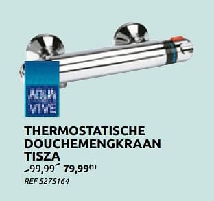 Promoties Thermostatische douchemengkraan tisza - AQUA VIVE - Geldig van 15/07/2020 tot 27/07/2020 bij BricoPlanit