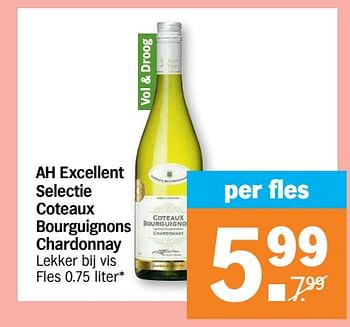 Promoties Ah excellent selectie coteaux bourguignons chardonnay - Witte wijnen - Geldig van 13/07/2020 tot 19/07/2020 bij Albert Heijn