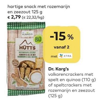 Promoties Dr. karg`s hartige snack met rozemarijn en zeezout - Dr. Karg’s - Geldig van 01/07/2020 tot 04/08/2020 bij Bioplanet
