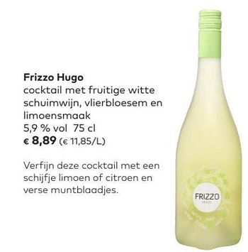 Promoties Frizzo hugo cocktail met fruitige witte schuimwijn vlierbloesem en limoensmaak - Hugo - Geldig van 01/07/2020 tot 04/08/2020 bij Bioplanet