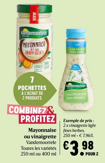 Promotions Mayonnaise ou vinaigrette vandemoortele - Vandemoortele - Valide de 16/07/2020 à 22/07/2020 chez Delhaize