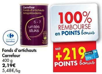Promotions Fonds d`artichauts carrefour - Produit maison - Carrefour  - Valide de 15/07/2020 à 20/07/2020 chez Carrefour
