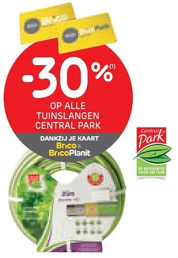 Promoties -30% op alle tuinslangen central park - Central Park - Geldig van 29/07/2020 tot 10/08/2020 bij Brico