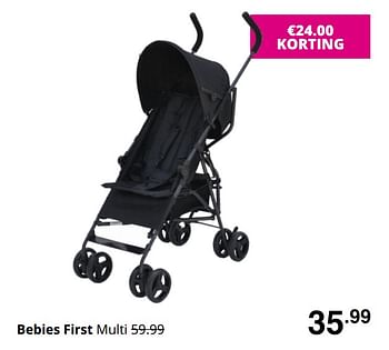 Promoties Bebies first multi - bebiesfirst - Geldig van 19/07/2020 tot 25/07/2020 bij Baby & Tiener Megastore