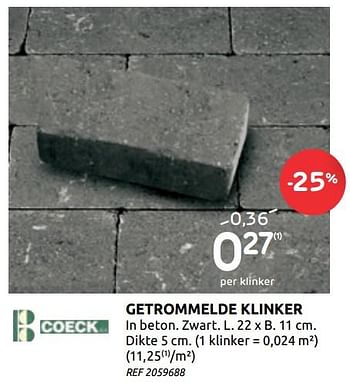 Promoties Getrommelde klinker - Coeck - Geldig van 29/07/2020 tot 10/08/2020 bij BricoPlanit