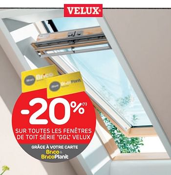 Promotions -20% sur toutes les fenêtres de toit série ggl velux - Velux - Valide de 29/07/2020 à 10/08/2020 chez BricoPlanit