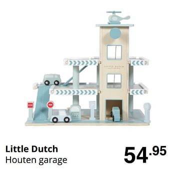 Promoties Little dutch houten garage - Little Dutch - Geldig van 19/07/2020 tot 25/07/2020 bij Baby & Tiener Megastore