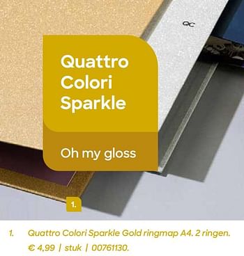 Promoties Quattro colori sparkle gold ringmap a4. 2 ringen - Quattro Colori - Geldig van 22/07/2020 tot 29/09/2020 bij Ava