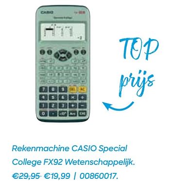Promoties Rekenmachine casio special college fx92 wetenschappelijk - Casio - Geldig van 22/07/2020 tot 29/09/2020 bij Ava