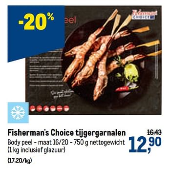 Promotions Fisherman`s choice tijgergarnalen - Fisherman's Choice - Valide de 29/07/2020 à 11/08/2020 chez Makro