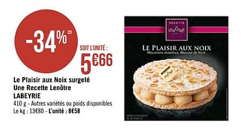 Labeyrie Le Plaisir Aux Noix Surgele Une Recette Lenotre Labeyrie En Promotion Chez Super Casino