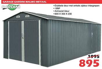 Promoties Garage gardini malmo metaal - Gardini - Geldig van 20/07/2020 tot 17/08/2020 bij Itek