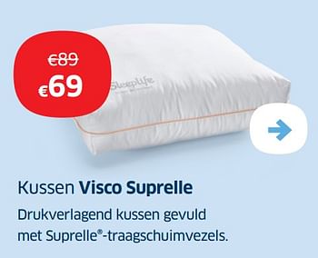 Promoties Kussen visco suprelle - Huismerk - Sleeplife - Geldig van 01/08/2020 tot 31/08/2020 bij Sleeplife