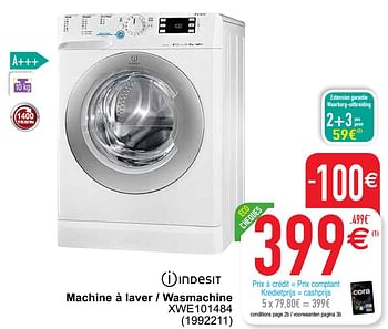 Promoties Indesit machine à laver - wasmachine xwe101484 - Indesit - Geldig van 28/07/2020 tot 10/08/2020 bij Cora