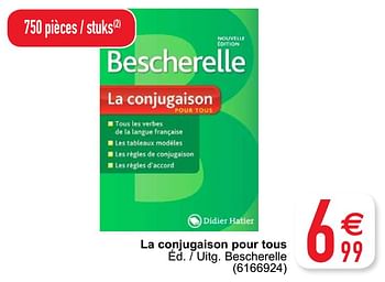Promoties La conjugaison pour tous - Bescherelle - Geldig van 28/07/2020 tot 10/08/2020 bij Cora