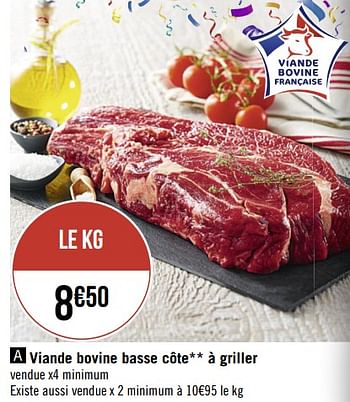 Promotions Viande bovine basse côte à griller - Produit Maison - Casino - Valide de 27/07/2020 à 09/08/2020 chez Super Casino