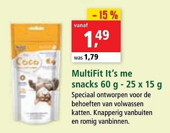 Promoties Multifit it`s me snacks - Multifit - Geldig van 05/08/2020 tot 12/08/2020 bij Maxi Zoo