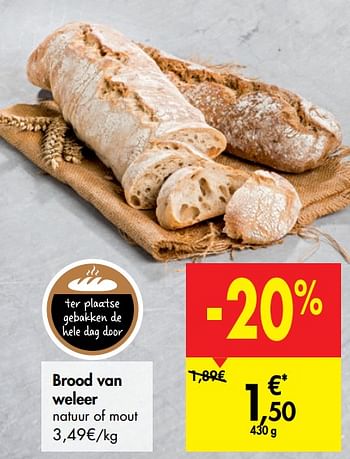 Promotions Brood van weleer - Produit maison - Carrefour  - Valide de 29/07/2020 à 10/08/2020 chez Carrefour